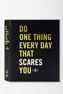 Do One Thing Every Day That Scares You By Robie Rogge & Dian Smith