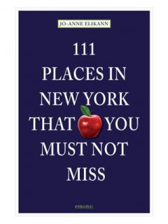 111 Places in New York that You Must Not Miss by ACC Distribution