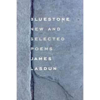 Bluestone New and Selected Poems